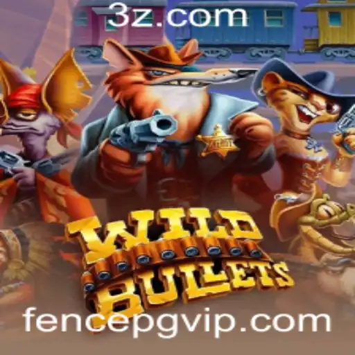 Explorando WildBullets: Um Mergulho no Mundo do FencePG